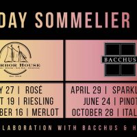 Saturday Sommelier Series with Bacchus and Harbor House