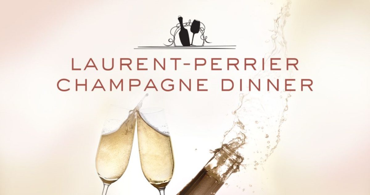 LAURENT-PERRIER CHAMPAGNE DINNER