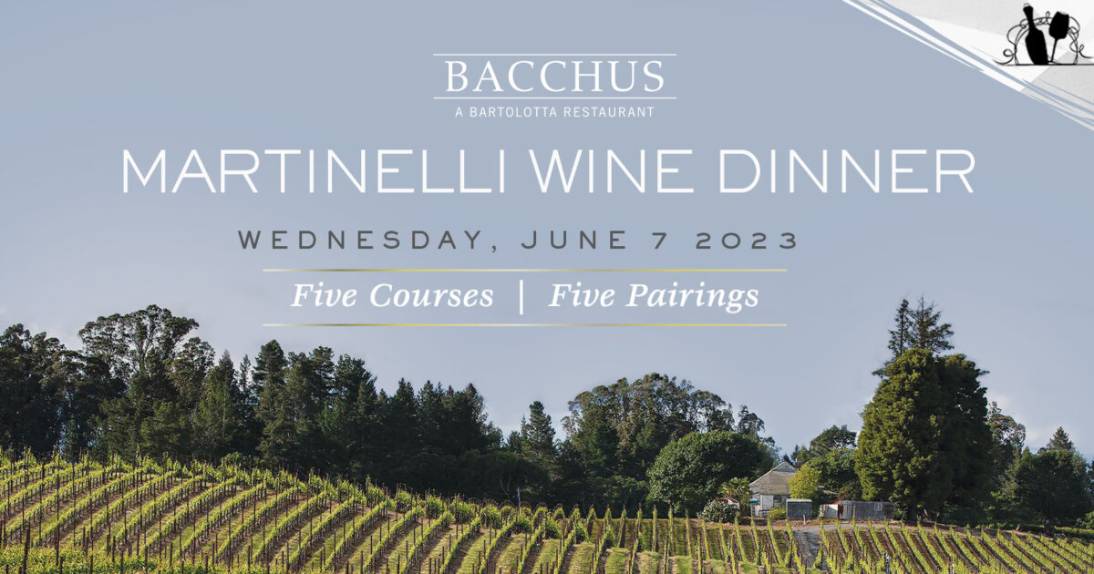 MARTINELLI WINE DINNER